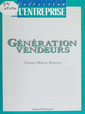 cover image of Génération vendeurs